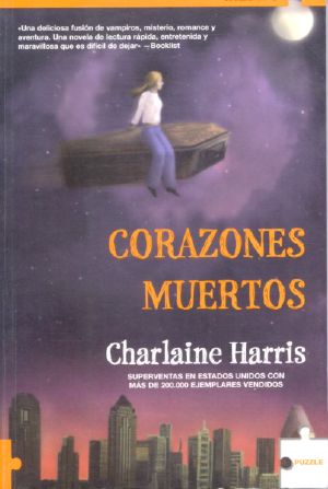 [Sookie Stackhouse 02] • Corazones Muertos